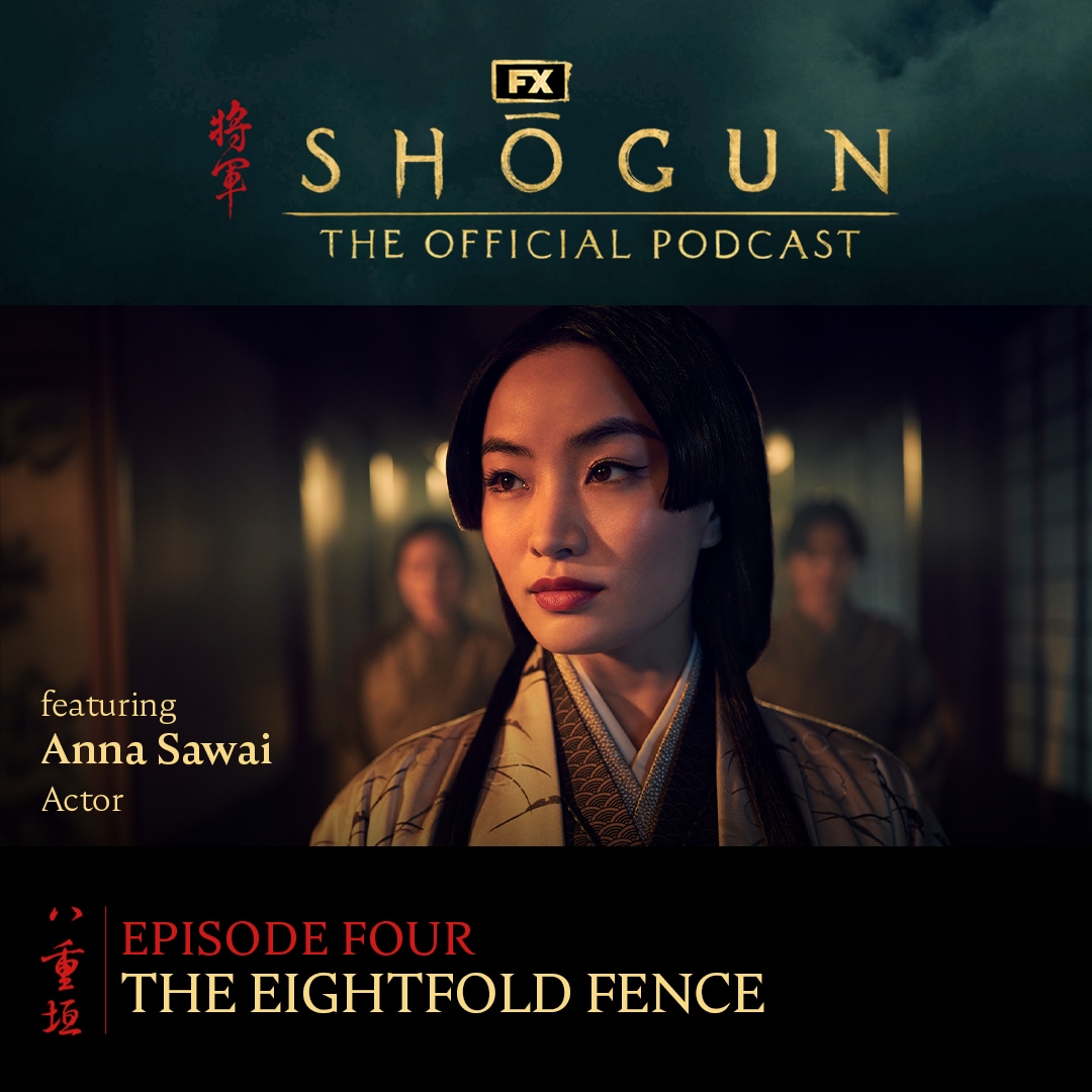 Podcast Episode 4 image featuring Anna Sawai.