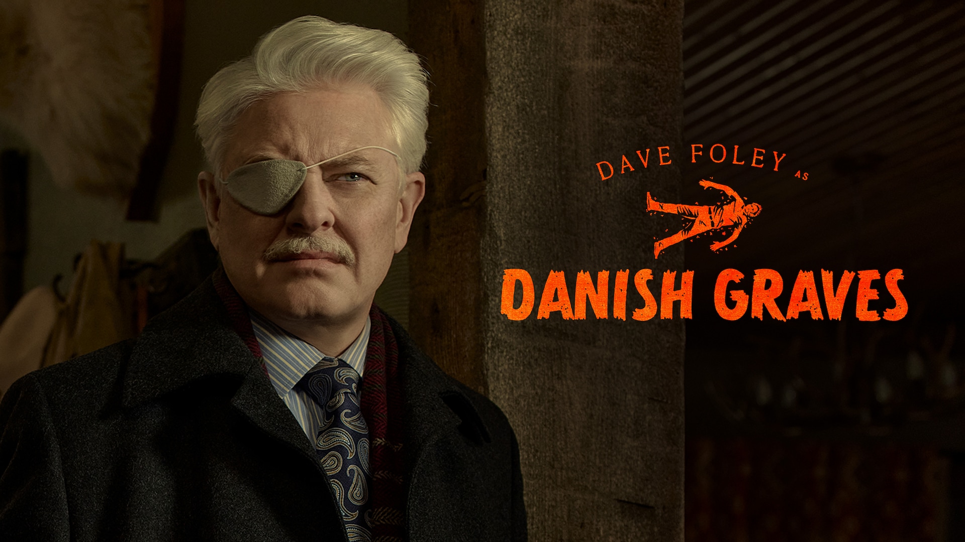 Dave Foley as Danish Graves