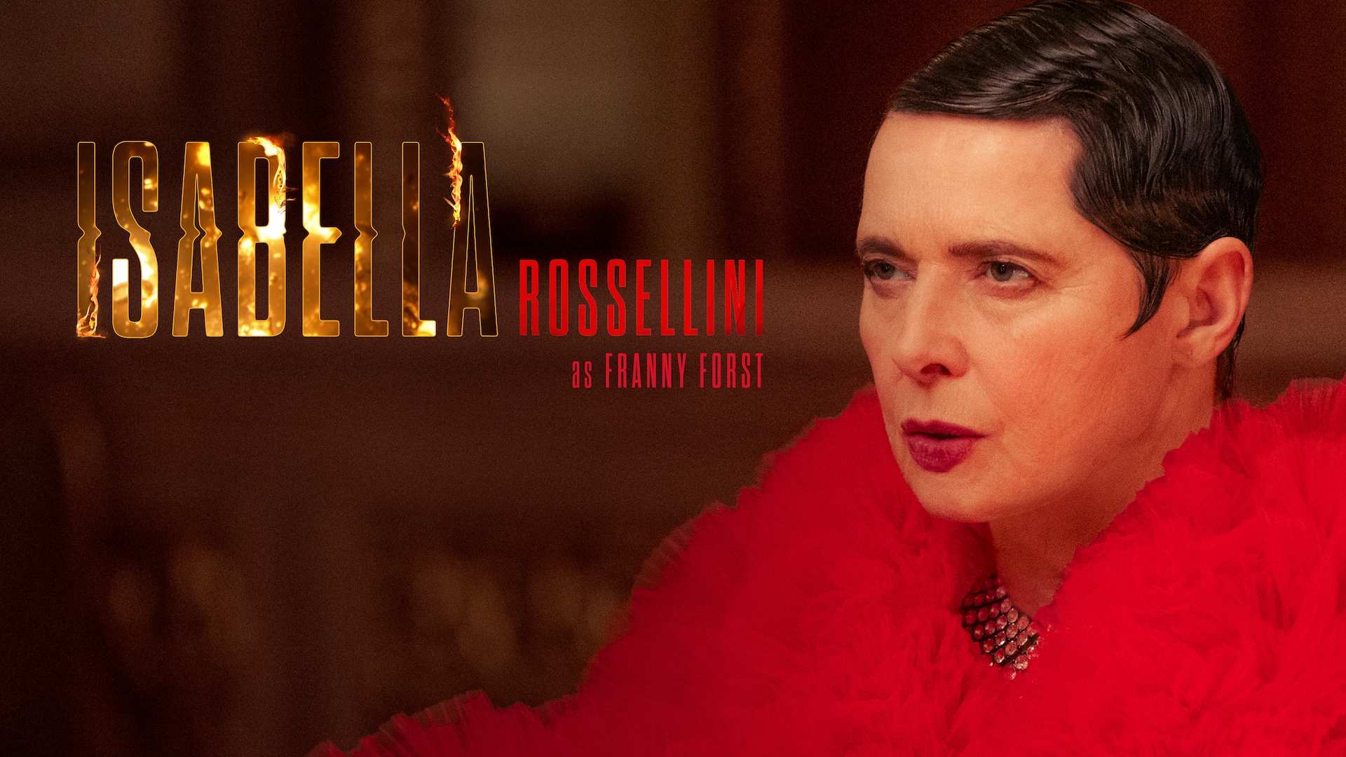 Isabella Rossellini as Franny Forst